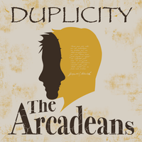 Duplicity by The Arcadeans