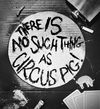 THERE IS NO SUCH THING AS CIRCUS PIG!: 10" Vinyl Record