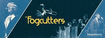 the Fogcutters Big Band

