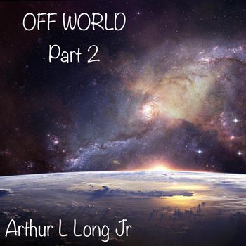 Off World, (Part 2) album cover.
