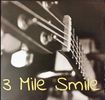 3 Mile Smile: Debut Studio Album