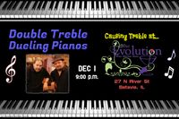 Double Treble Dueling Pianos @ Bar Evolution