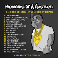 E-40 Old School Hits Mixtape by DJ Peg
