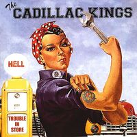 Trouble in Store by The Cadillac Kings