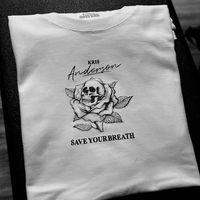 Save Your Breath T-shirt