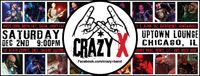 Crazy X will jingle your bells Saturday December 2nd!