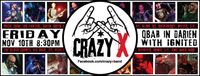 Crazy X with Ignited at QBar