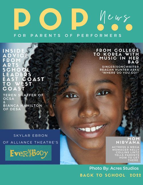POP News For Parents of Performers Magazine By Dana Rice ft Skylar Ebron