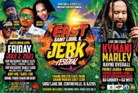 E. St. Louis Jerk Festival feat. Ky-Mani Marley