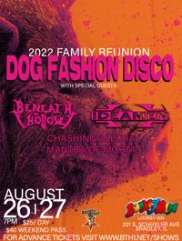 DOG FASHION DISCO FAMILY REUNION 2022 NIGHT 2