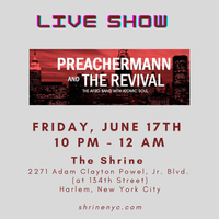 Preachermann & The Revival