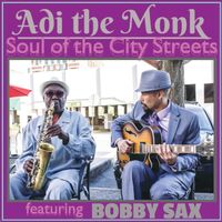 Soul of the City Streets by Adi the Monk