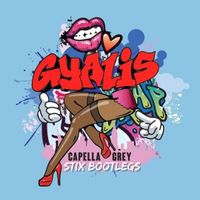 CAPELLA GREY-GYALIS (STIX BOOTLEGS) by DJ STIX
