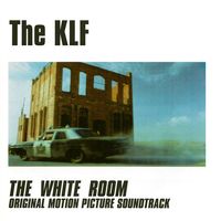 The White Room - 1991 by The KLF