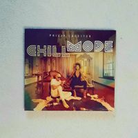 Chill Mode: CD