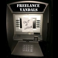 Out of Order by Freelance Vandals