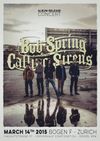 Bob Spring & The Calling Sirens Poster A2