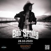 POSTPONED to 2024 - Bob Spring @ Rockfact