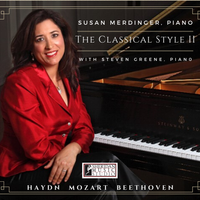 The Classical Style II by Susan Merdinger, piano with Steven Greene
