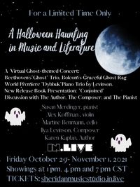 VIRTUAL LIVESTREAM: A Halloween Haunting in Music and Literature: Concert, Book Presentation and Discussion
