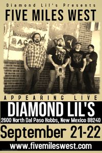 Five Miles West Live at Diamond Lil's