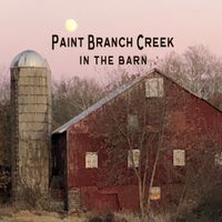 In the Barn by Paint Branch Creek