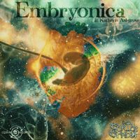 Embryonica (feat. Kathryn Ashgrove) by Earth Ephect