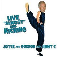 Live "Almost" And Kicking by Jimmy C (2016)