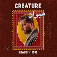 Creature by Howlin' Circus