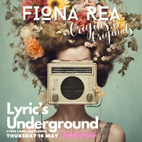 Fiona Rea: Origins & Originals