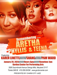 Remembering Aretha, Phyllis and Teena 