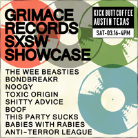 Grimace Records SXSW Showcase