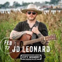 J.D. Leonard - City Winery - Hudson Valley 
