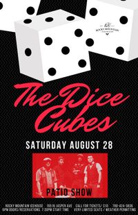 The Dice Cubes - Patio Show
