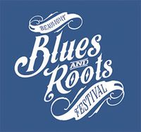 Beaumont Blues & Roots Festival - Mainstage (Saturday)