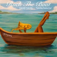 Rock The Boat by David Davis feat. Jessica Carl