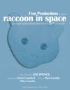 Raccoon in Space - Short Movie