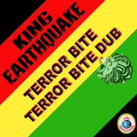 TERROR BITE  by King Earthquake