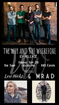 The Why and The Wherefore EP Release