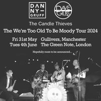 Dave Giles, Danny Gruff and The Candle Thieves: Gullivers, Manchester