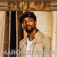 Pulse - Album by Marquis Green