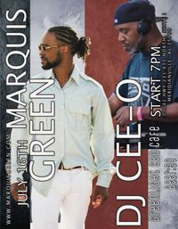 Marquis Green & DJ CeeO Live 