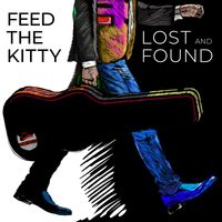 Lost and Found by Feed the Kitty