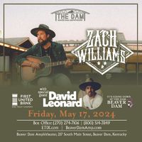 ZACH WILLIAMS with special guest David Leonard