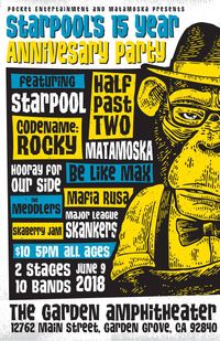 Starpool's 15 Year Party / Codename: Rocky / Half Past Two +More