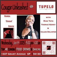 Cougar Unleashed @ Tupelo in SF