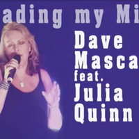 Reading my mind by Dave Mascall  feat. Julia Quinn