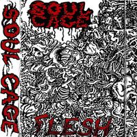 Soul Cage "Flesh" EP