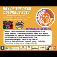 Day of the Dead Columbus/ Día de los Muertos