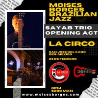 Brazilian Jazz in Los Cabos-MX